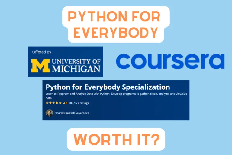 Coursera Python for Everybody: Course Review (2023)