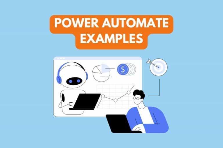7 Best Power Automate Examples to Boost Productivity