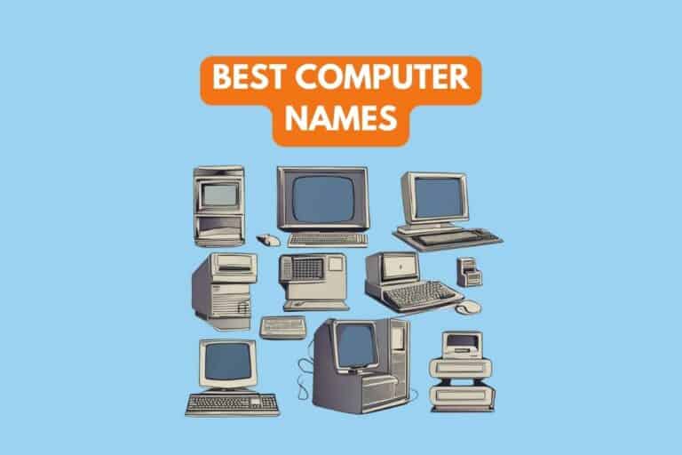 133+ Best Computer Names for PC & Laptop (Fun & Cool!)