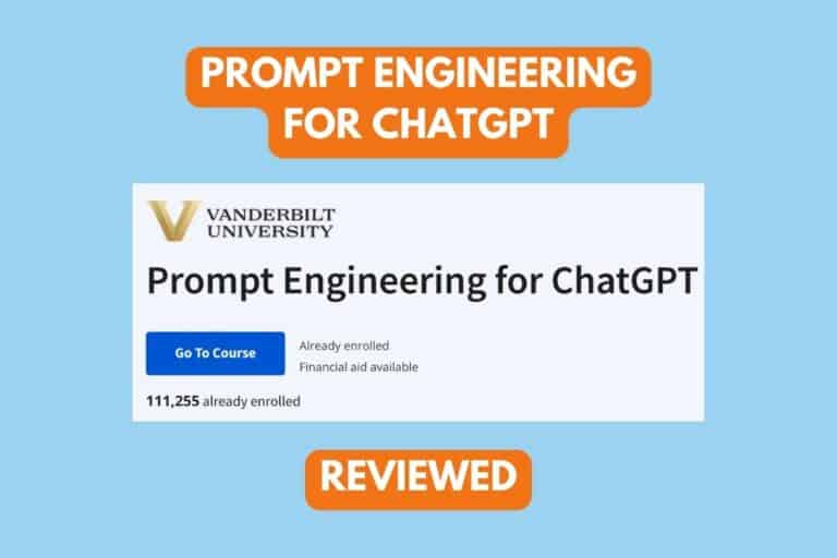 Coursera Prompt Engineering for ChatGPT: Review (2023)