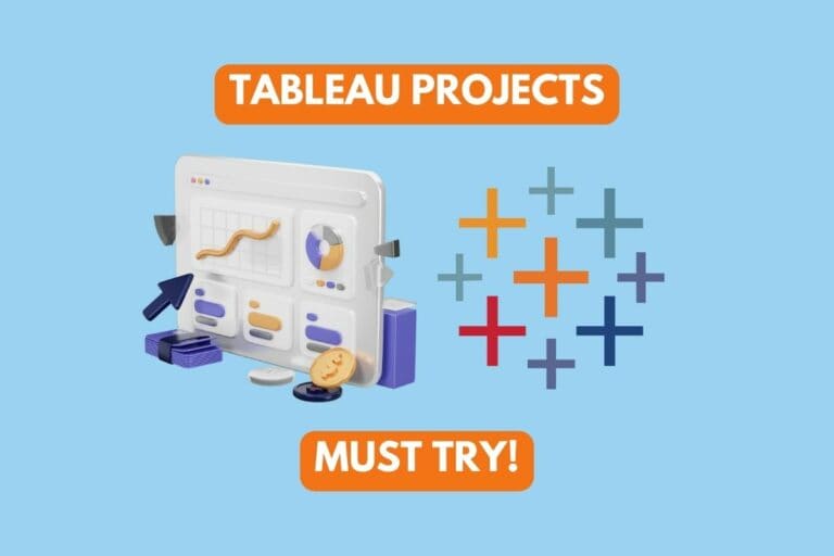 11 Tableau Projects for Beginners & Experts (2023)